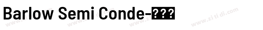 Barlow Semi Conde字体转换